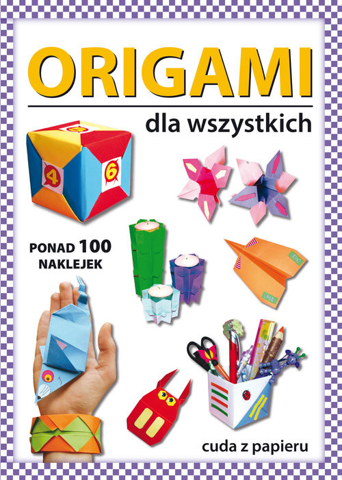 okładka Origami dla wszystkich książka | Beata Guzowska