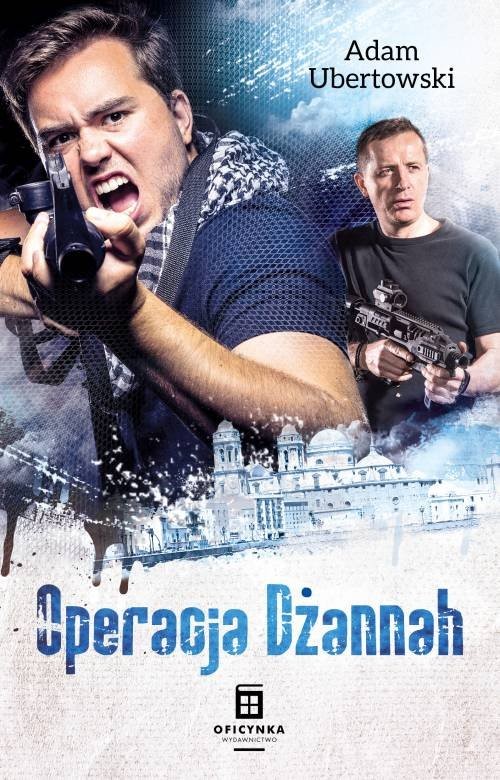 okładka Operacja Dżannah książka | Adam Ubertowski