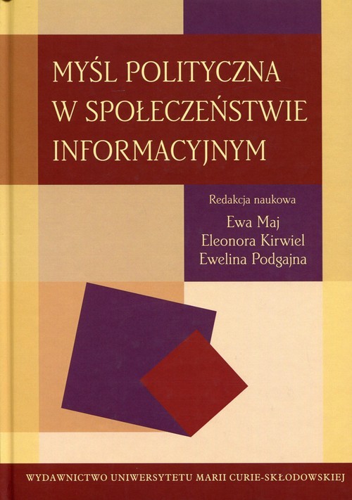 okładka Myśl polityczna w społeczeństwie informacyjnym książka