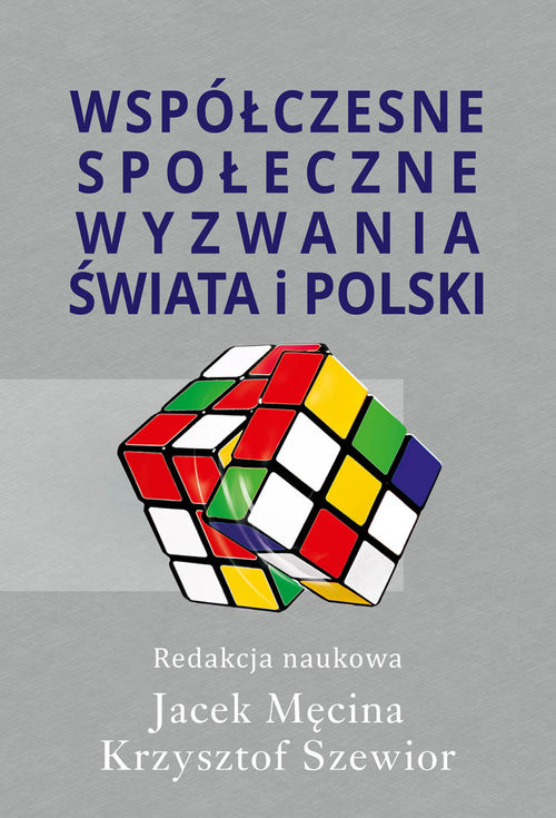 okładka Współczesne społeczne wyzwania świata i Polski książka