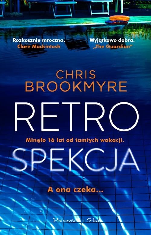 okładka Retrospekcja książka | Chris Brookmyre