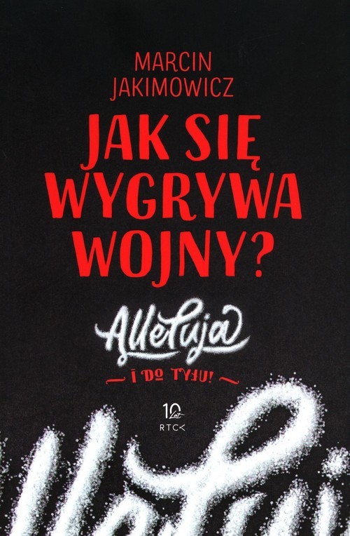 okładka Jak się wygrywa wojny? Alleluja i do tyłu! książka | Marcin Jakimowicz