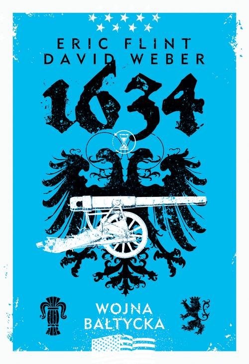 okładka 1634: Wojna bałtycka książka | Eric Flint, David Weber