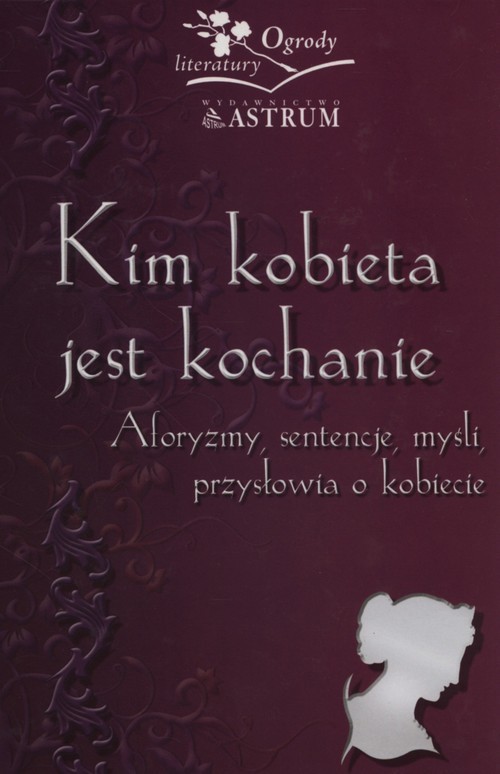 okładka Kim kobieta jest kochanie książka | Barbara Jakimowicz-Klein