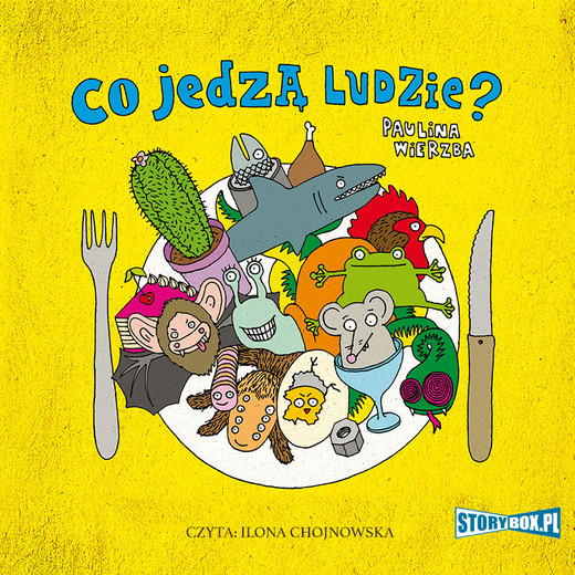 okładka Co jedzą ludzie? audiobook | MP3 | Paulina Wierzba