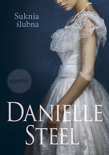 okładka Suknia ślubna książka | Danielle Steel