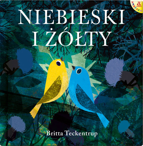 okładka Niebieski i Żółty książka | Teckentrup Britta