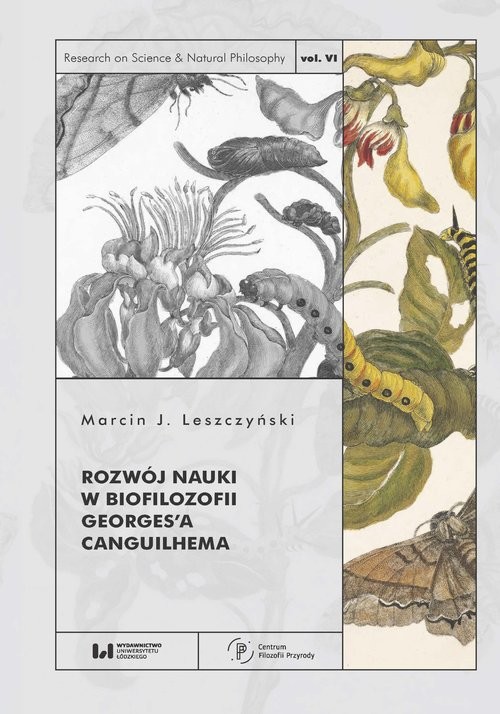 okładka Rozwój nauki w biofilozofii Georges’a Canguilhema książka | Marcin J. Leszczyński