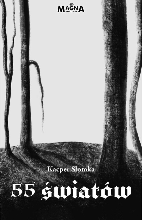 okładka 55 światów książka | Kacper Słomka