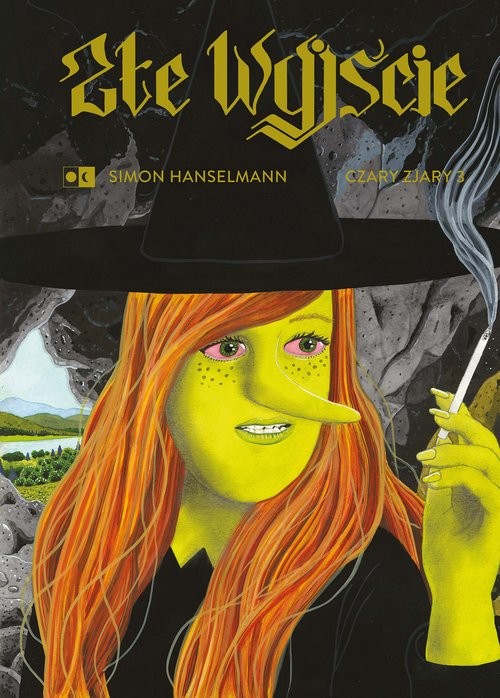 okładka Złe wyjście Czary zjary 3 książka | Hanselmann Simon