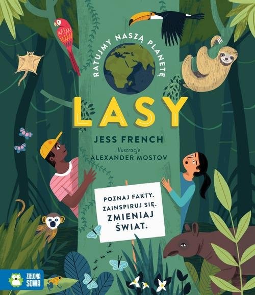 okładka Ratujmy naszą planetę Lasy książka | French Jess