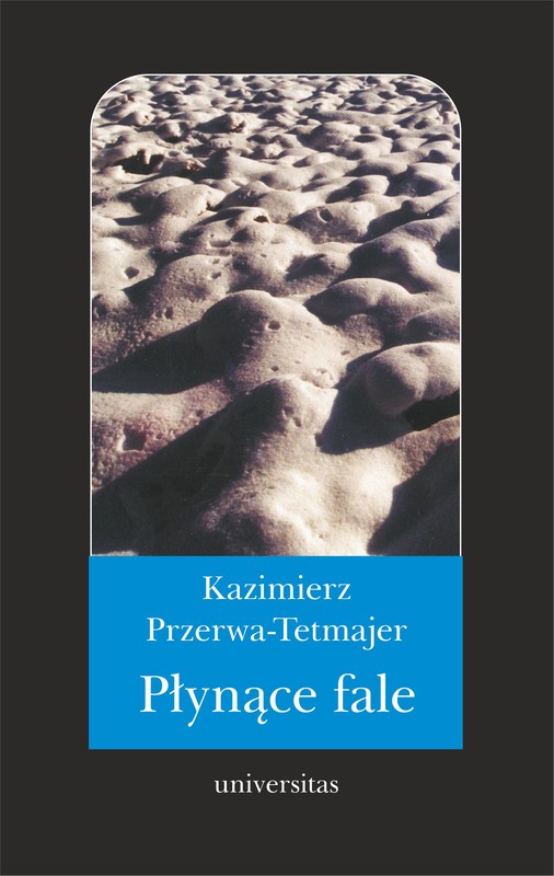 okładka Płynące fale. Romans ebook | pdf | Kazimierz Przerwa-Tetmajer