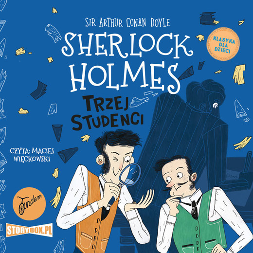okładka Klasyka dla dzieci. Sherlock Holmes. Tom 10. Trzej studenci audiobook | MP3 | Arthur Conan Doyle