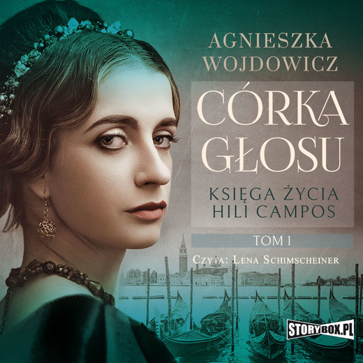 okładka Księga życia Hili Campos. Tom 1. Córka głosu audiobook | MP3 | Agnieszka Wojdowicz