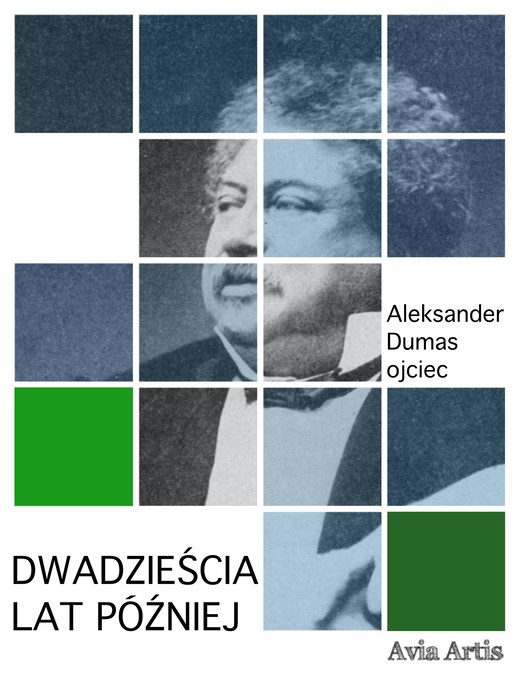 okładka Dwadzieścia lat później ebook | epub, mobi | Aleksander Dumas