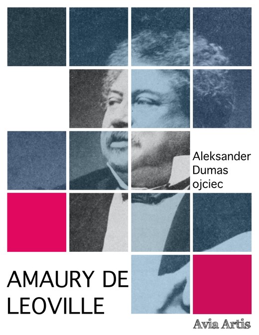 okładka Amaury de Leoville ebook | epub, mobi | Aleksander Dumas