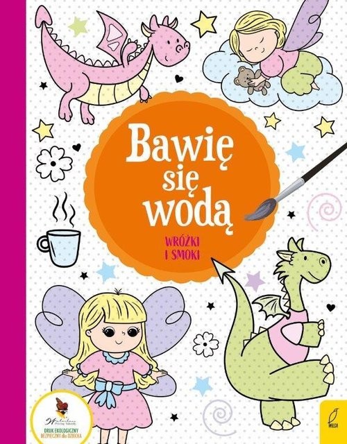 okładka Bawię się wodą Wróżki i smoki książka