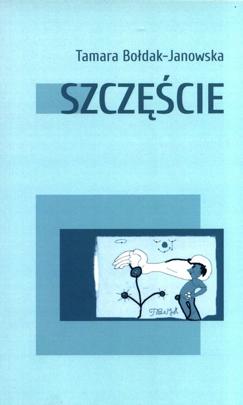 okładka Szczęście książka | Bołdak-Janowska Tamara