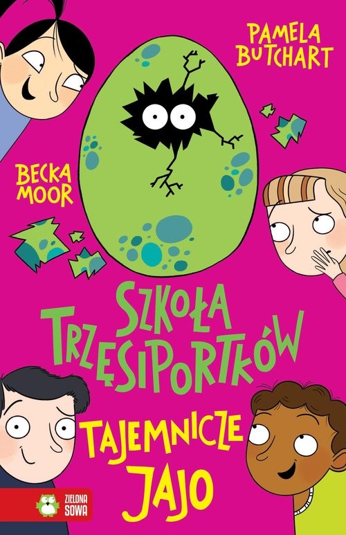 okładka Szkoła Trzęsiportków Tajemnicze jajo książka | Pamela Butchart