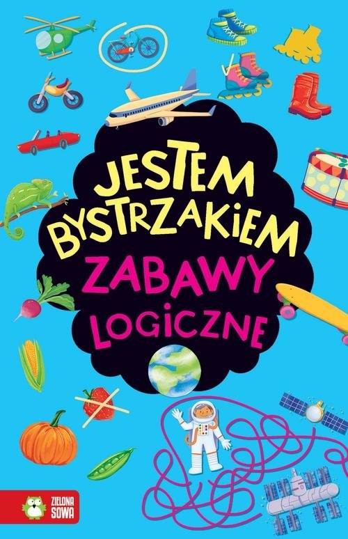 okładka Jestem bystrzakiem Zabawy logiczne książka | Praca Zbiorowa