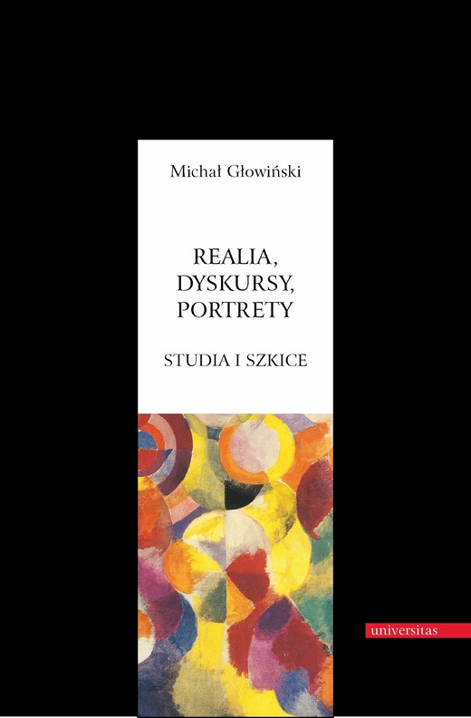 okładka Realia, dyskursy, portrety. Studia i szkice ebook | pdf | Michał Głowiński