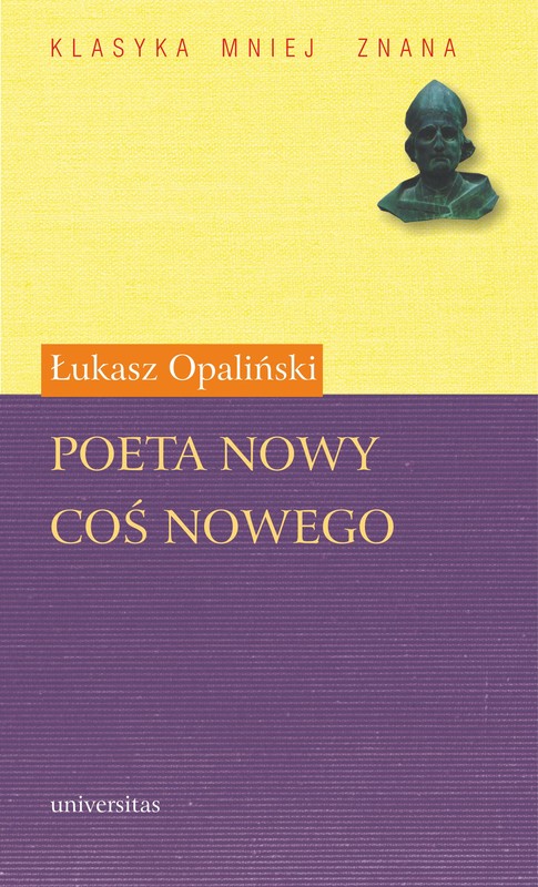 okładka Poeta nowy. Coś nowego ebook | pdf | Łukasz Opaliński