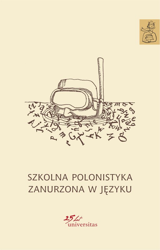 okładka Szkolna polonistyka zanurzona w języku ebook | pdf | Ewa Nowak, Anna Janus-Sitarz
