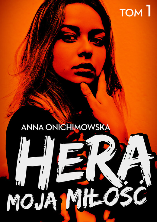 okładka Hera moja miłość ebook | epub, mobi | Anna Onichimowska