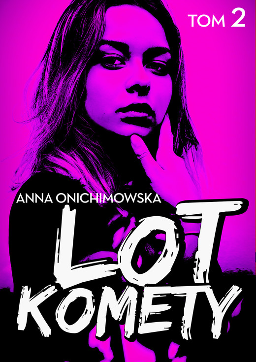 okładka Lot Komety ebook | epub, mobi | Anna Onichimowska