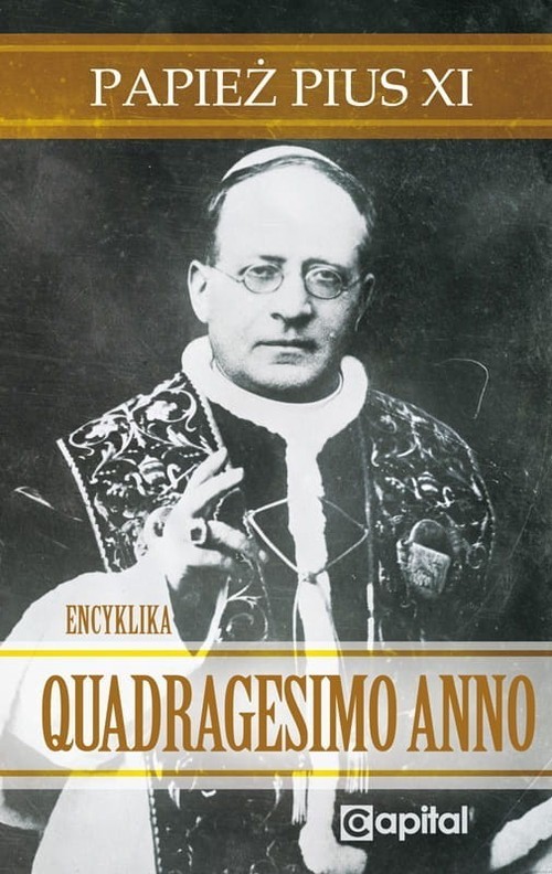 okładka Quadragesimo Anno Papież Pius XI książka | Pius XI Papież