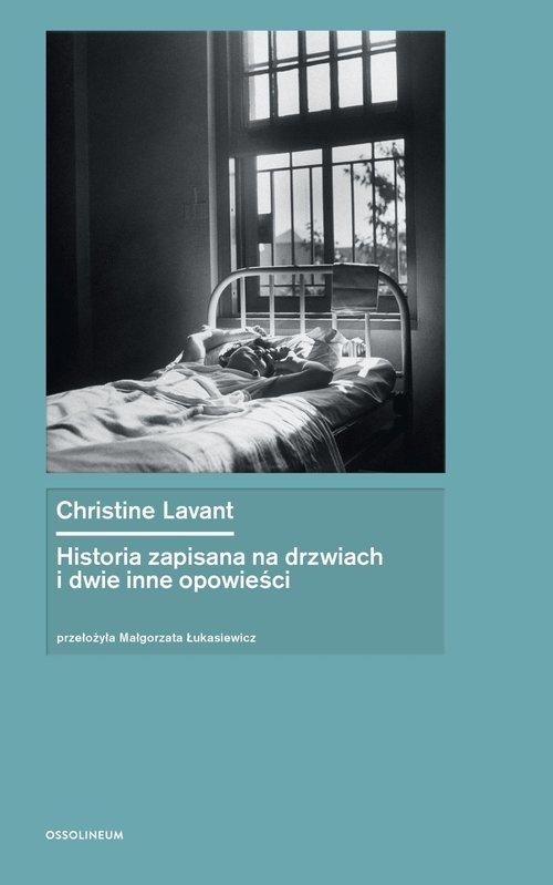 okładka Historia zapisana na drzwiach i dwie inne opowieści książka | Christine Lavant