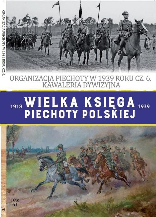 okładka Wielka Księga Piechoty Polskiej Tom 61 książka