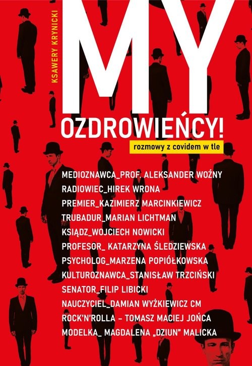 okładka My Ozdrowieńcy Rozmowy z covidem w tle książka | Krynicki Ksawery