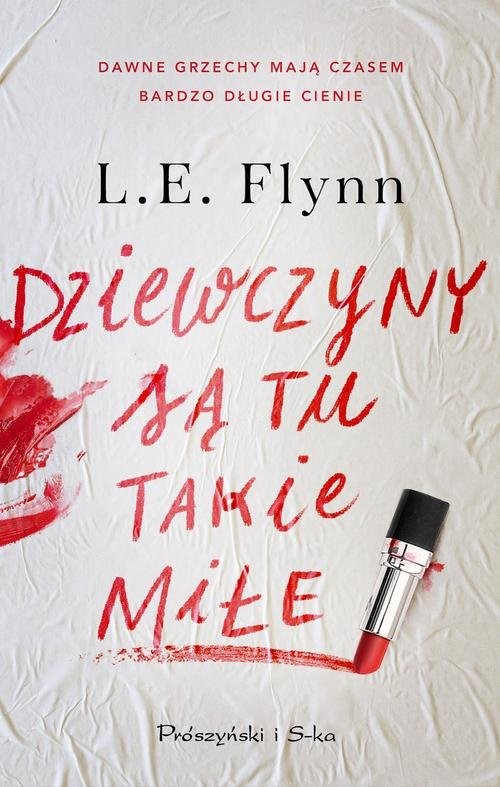 okładka Dziewczyny są tu takie miłe książka | Laurie Elizabeth Flynn