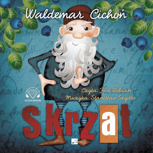 okładka Skrzat audiobook | MP3 | Waldemar Cichoń