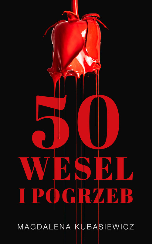 okładka 50 wesel i pogrzeb ebook | epub, mobi | Magdalena Kubasiewicz