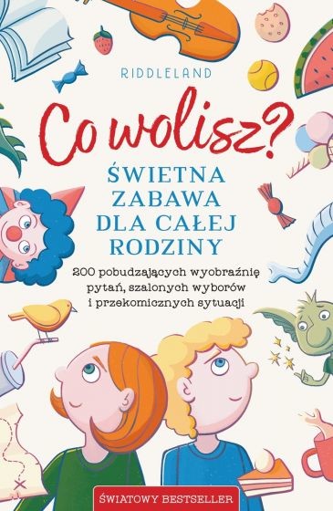 okładka Co wolisz? Świetna zabawa dla całej rodziny
 książka | Riddleland