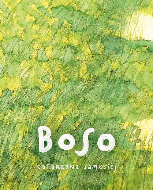 okładka Boso książka | Samosiej Katarzyna