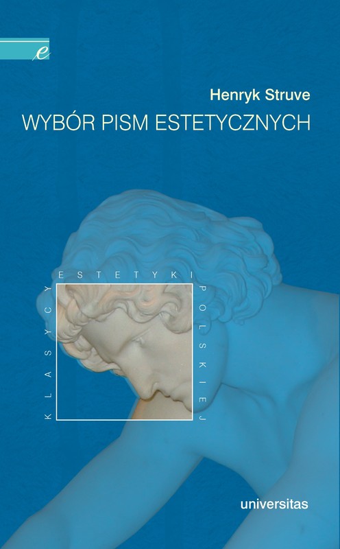 okładka Wybór pism estetycznych (Henryk Struve) ebook | pdf | Henryk Struve