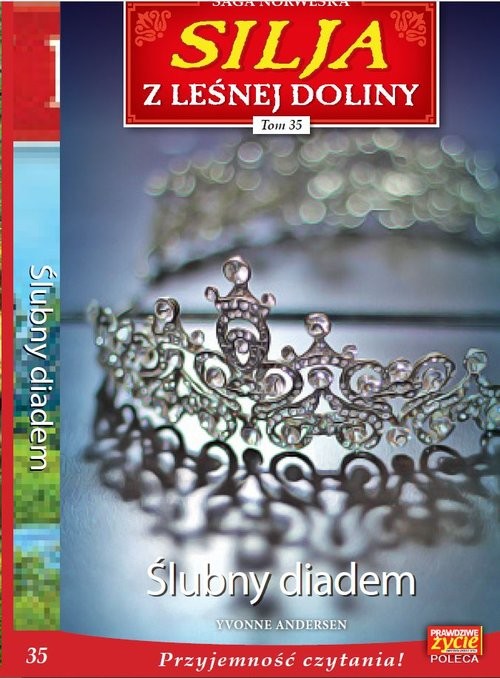 okładka SILJA Z LEŚNEJ DOLINY t.35 Ślubny diadem książka | Yvonne Andersen