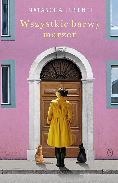 okładka Wszystkie barwy marzeń książka | Natascha Lusenti