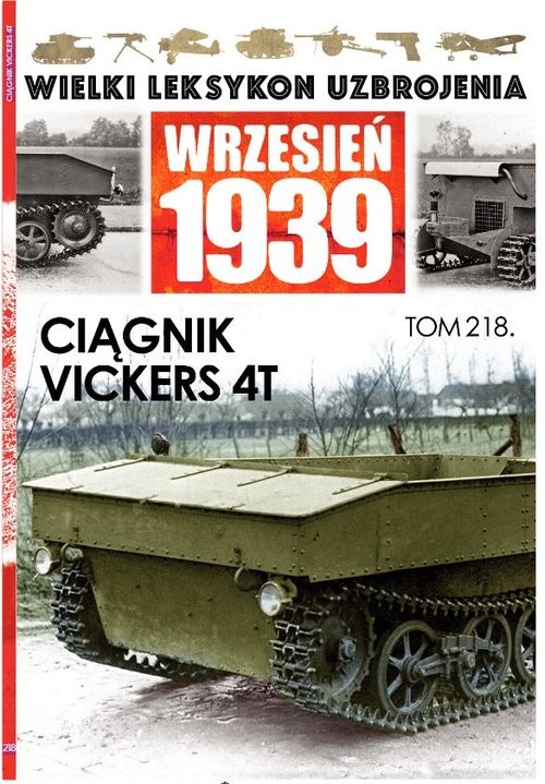 okładka Wielki Leksykon Uzbrojenia. Wrzesień 1939 Ciągniki Vickers 4T książka