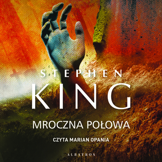 okładka MROCZNA POŁOWA audiobook | MP3 | Stephen King