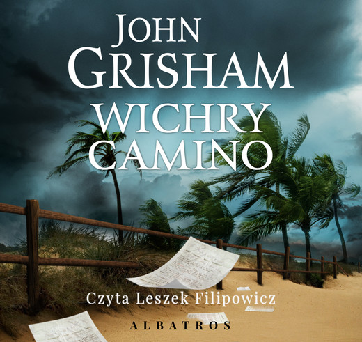 okładka WICHRY CAMINO audiobook | MP3 | John Grisham
