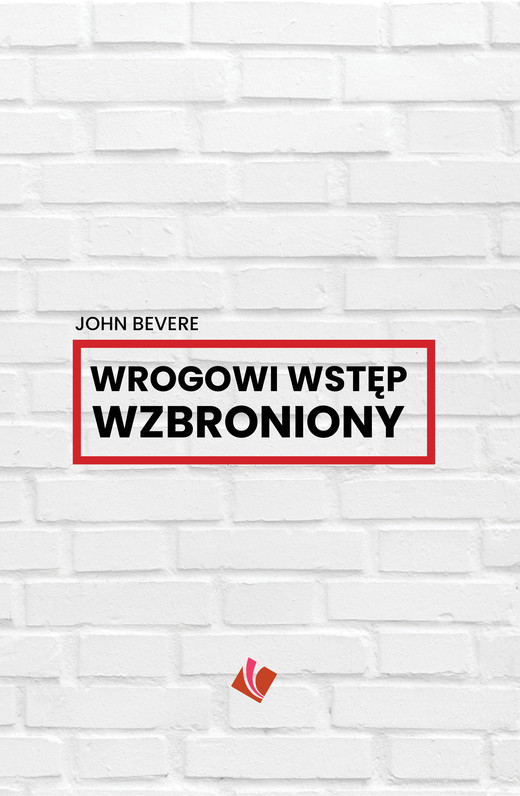 okładka Wrogowi wstęp wzbroniony ebook | epub, mobi | John Bevere