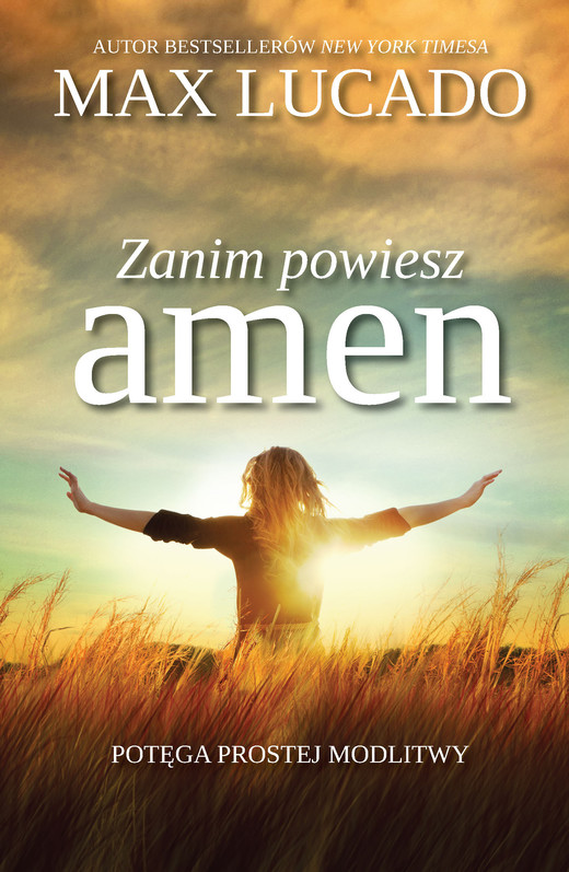 okładka Zanim powiesz Amen ebook | epub, mobi | Max Lucado
