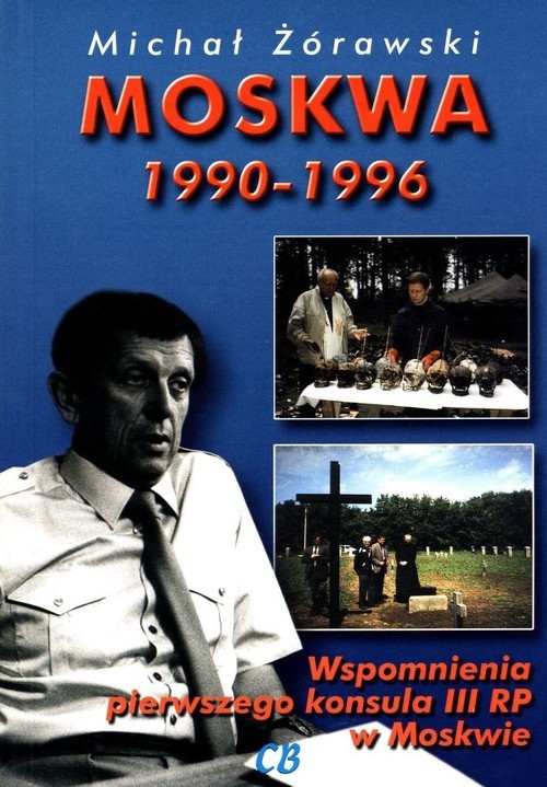 okładka Moskwa 1990-1996 książka | Michał Żórawski
