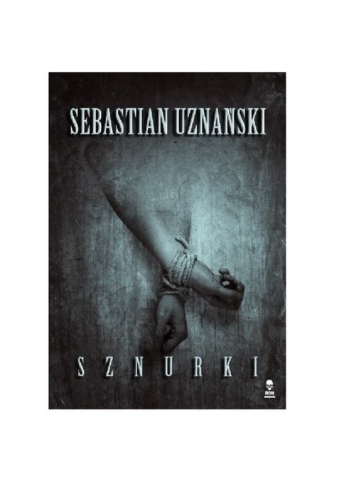 okładka Sznurki / Dom Horroru książka | Sebastian Uznański
