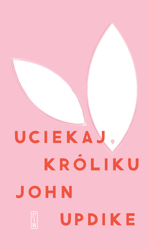 okładka Uciekaj, Króliku książka | John Updike