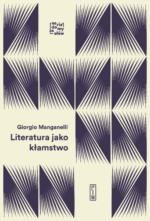 okładka Literatura jako kłamstwo książka | Giorgio Manganelli